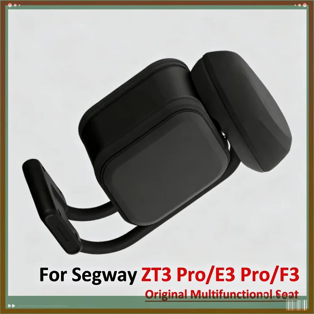 Siège multifonctionnel d'origine pour trottinette électrique Segway ZT3 Pro E3 Pro / F3 avec accessoires de sac